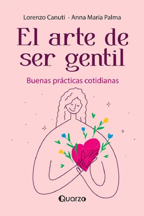 EL ARTE DE SER GENTIL