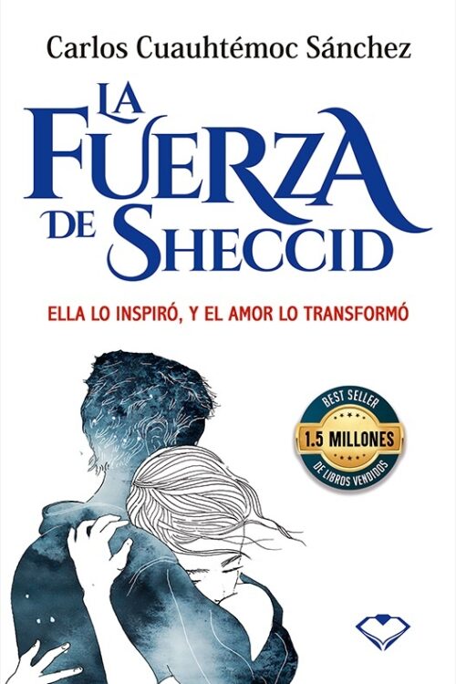 LA FUERZA DE SCHECCID