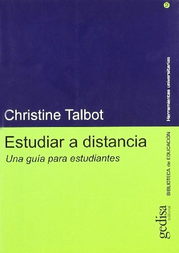 Estudiar A Distancia. Una Guía Para Estudiantes