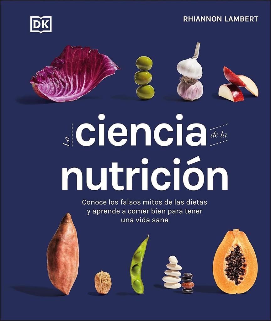 LA CIENCIA  DE LA NUTRICION