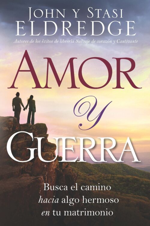 AMOR Y GUERRA