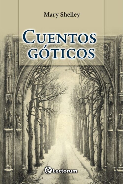 CUENTOS GÓTICOS