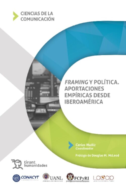 FRAMING Y POLÍTICA