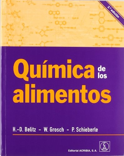 QUÍMICA DE LOS ALIMENTOS 3ERA. ED.