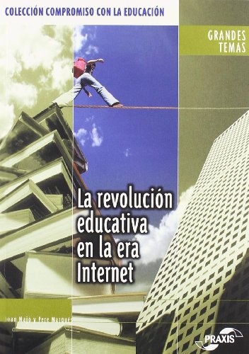 LA REVOLUCIÓN EDUCATIVA EN LA ERA DE INTERNET