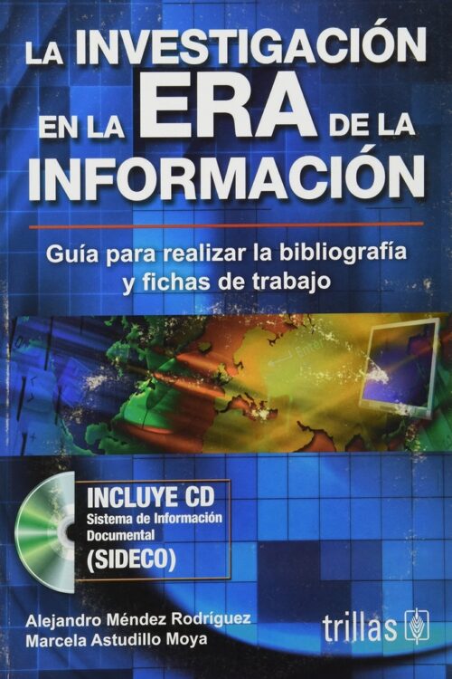 LA INVESTIGACION EN LA ERA DE LA INFORMACION