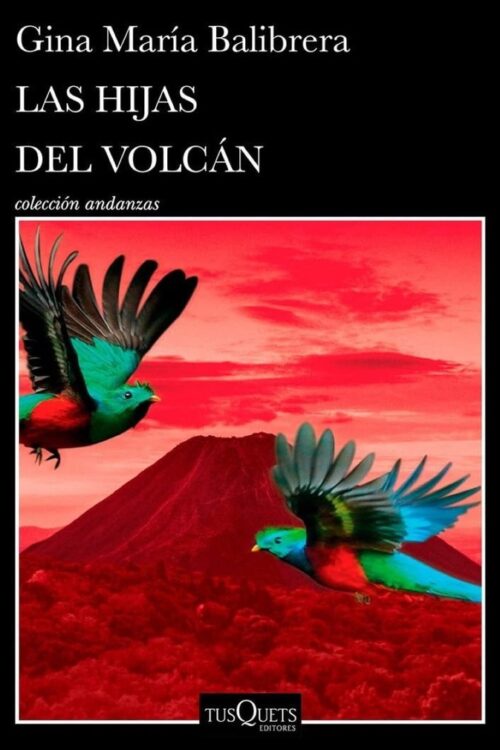 LAS HIJAS DEL VOLCAN