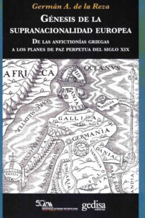 GENESIS DE LA SUPRANACIONALIDAD EUROPEA