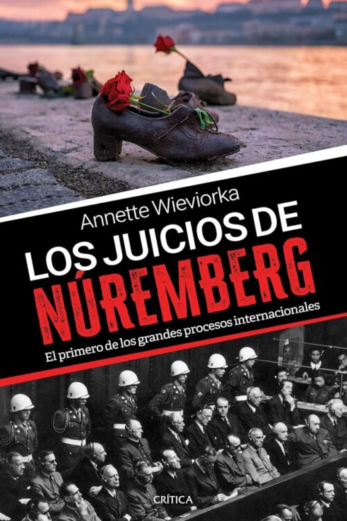 LOS JUICIOS DE NÚREMBERG