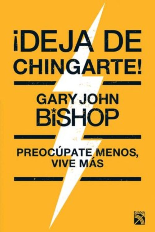 ¡Deja de chingarte!