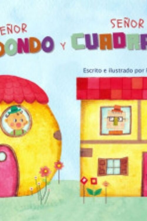 SEÑOR REDONDO Y SEÑOR CUADRADO