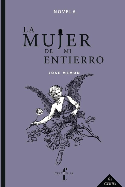 LA MUJER DE MI ENTIERRO