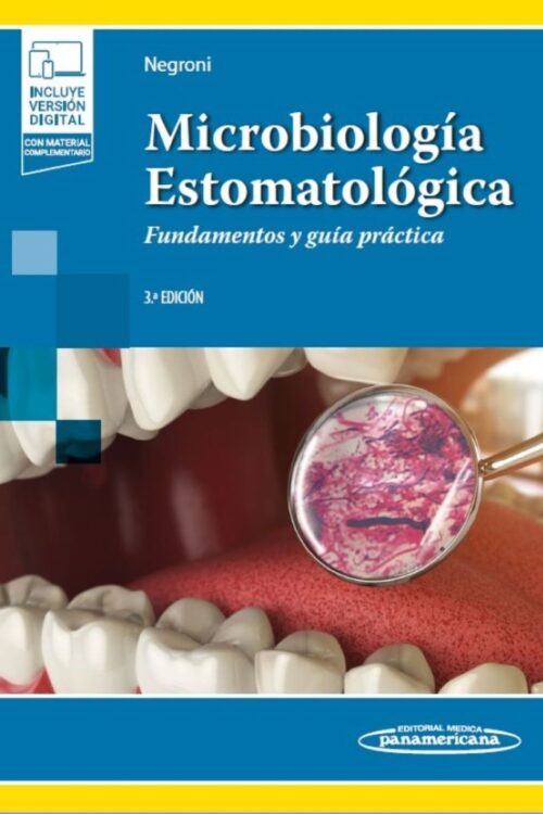 MICROBIOLOGÍA ESTOMATOLÓGICA / 3 ED. (INCLUYE VERSIÓN DIGITAL)