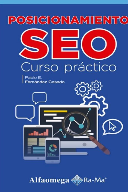 POSICIONAMIENTO  SEO. CURSO PRACTICO