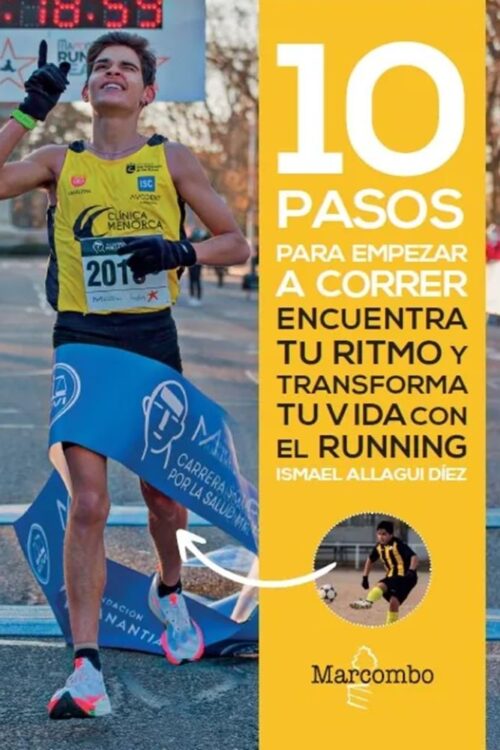 10 PASOS PARA EMPEZAR A CORRER