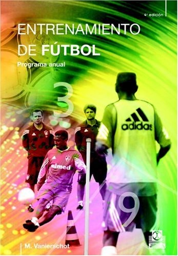 PROGRAMA ANUAL. ENTRENAMIENTO DE FUTBOL