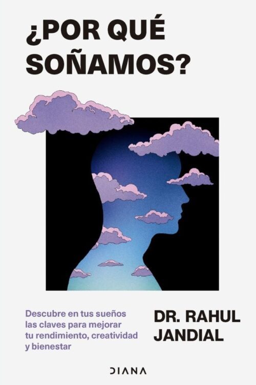 ¿ Por Qué Soñamos?.
